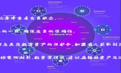 在这篇文章中，我们将详细探讨如何将TP钱包中的
