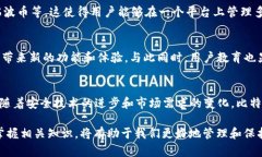 jiaoti比特币钱包的起源与
