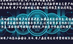 TP钱包（TokenPocket）是一个