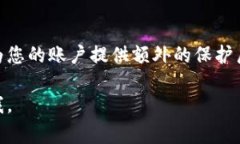 看起来您提到的是关于“t p钱包”的某种问题，